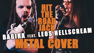 HIT THE ROAD JACK by Bagira feat. Leos Hellscream (Ray Charles cover)