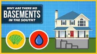 Why are There No Basements in the Southern US?