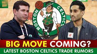 MAJOR Celtics Trade REPORT via Shams Charania: BIG MOVES COMING?