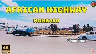 4K African Highway Exploration (Mombasa CBD to Mikindani Junction)