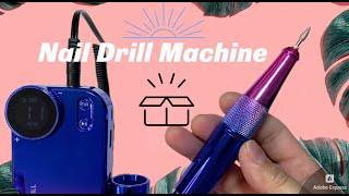 Nail Drill Machine Unboxing & Demo