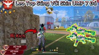 [Free Fire] CULÌ “Bị Kích” Khi Ghép Thế Giới Leo Top Súng Với Skin UMP Khủng Long Nhong Nhong 7 Đá 