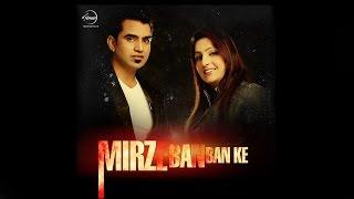 Mirze Ban Ban Ke | Surinder Mann & Karmjit Kammo | Latest Punjabi Songs 2015 | Speed Record