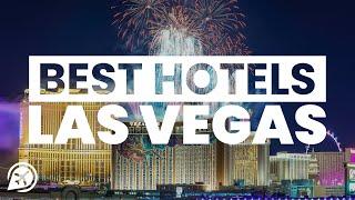 BEST LAS VEGAS HOTELS ON THE STRIP