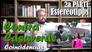 Contra Casaverde (¿Y tú qué traes a la mesa?. Comentarios)