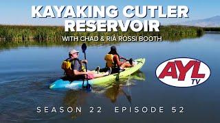 S22 E52: Kayaking Cutler Reservoir