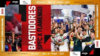 CAMPEÃO DA COPA DO BRASIL: BASTIDORES DA CONQUISTA | SPFC PLAY