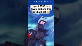 I spent $500 on a Fiverr editor and THIS is what I got! #shorts #fortnite #fortbiteclips