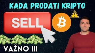 Vrijeme za PRODAJU? | Kada prodati kripto | VAŽNO! | #kriptovalute #zarada