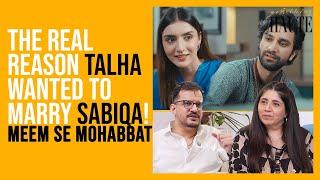 Why Did Talha Choose Sabiqa Over Roshi? | Meem Se Mohabbat | Ahad & Zainab Mazhar | Something Haute