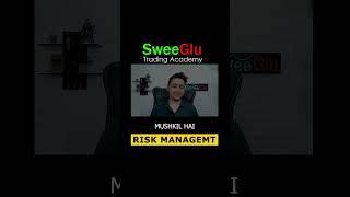 Why RISK MANAGEMENT is important || SweeGlu Trading Academy || Elliott waves