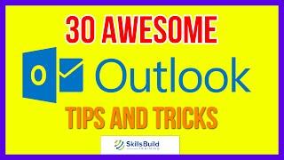 30 Awesome Microsoft Outlook Tips and Tricks