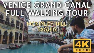 Venice Grand Canal Mckinley Hill Taguig Philippines | Full walking tour