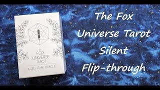 The Fox Universe Tarot: A Self Care Oracle - Silent Flip-through