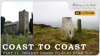 Coast to Coast | Part 11 | Ingleby Cross to Clay Bank Top