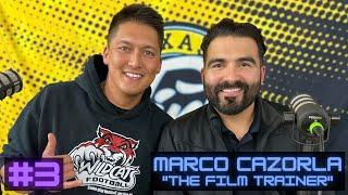 The Patrick Latman Podcast #3 | Marco Cazorla aka The Film Trainer