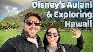 Aulani and Exploring Hawaii | Disney's Aulani | Aulani Hawaii Trip | Adults In Disney | Aulani 2021