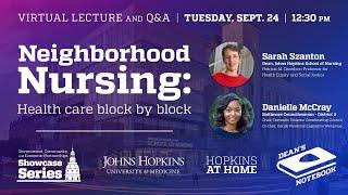 Dean's Notebook | Neighborhood Nursing: Health care block by block