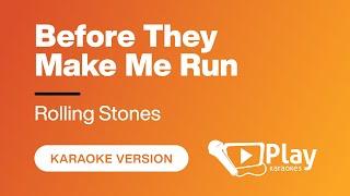 Rolling Stones - Before They Make Me Run - Karaoke  PlayKaraoke Instrumental