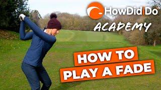 How to play a fade | HowDidiDo Academy