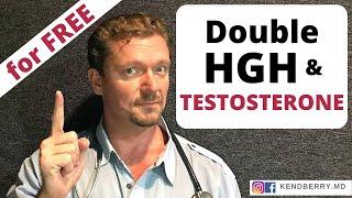 Double Your HGH and TESTOSTERONE for Free - 2024