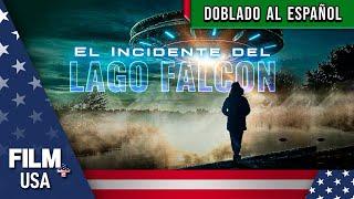 EL INCIDENTE DEL LAGO FALCON // Doblado al Español // F+ USA