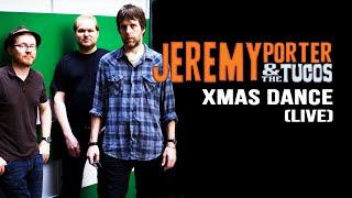 Jeremy Porter & The Tucos - Christmas Dance (Wakefield Quebec)