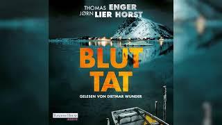 Bluttat: Kriminalroman by Thomas Enger,Jørn Lier Horst | Hörbuch Krimis Thriller