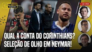  MAURO CEZAR, ARNALDO E TIRONI: CORINTHIANS TEM SÉRIE DECISIVA! SELEÇÃO DE OLHO EM NEYMAR?