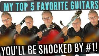 My Top 5 Favorite Guitars I Own | You'll Be Shocked At My Number One Pick! | Jazz Guitar Reviews