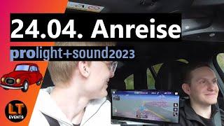 Unterwegs ins Chaos | Prolight + Sound 2023 mit Robin + Lauritz | #1