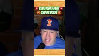 CSU vs BOISE #gamble #sportsbetting #ncaabfreepicks #cbbbetting #cbbfreepicks #bettingpicks #fyp