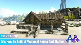Ark: How To Build A Medieval Base With Stables [No mods]