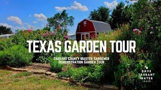 Texas Garden Tour - Tarrant County Master Gardeners Demonstration Garden