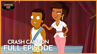 Mr. Crash Canyon | Crash Canyon | FULL EPISODE | Season 1 Episode 12 | Shadow Pine Studios