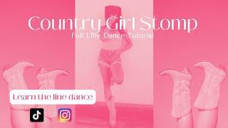 Learn "Country Girl Stomp" in 3 Minutes [Country Girl Twerk] Line Dance Tutorial