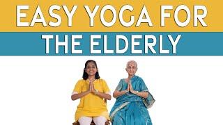 Easy Yoga for Senior Citizens | Chair Yoga | Seated Exercises for Older Adults|Yogalates with Rashmi