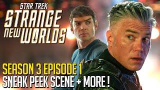 Star Trek Strange New Worlds Season 3 Episode 1 Sneak Peek Scene & News!