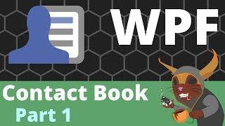 WPF Contact Book - Part 1 [Getting Started]