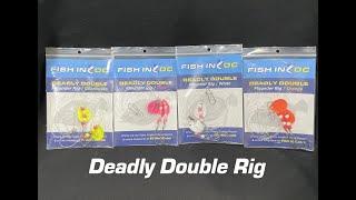 The Fish in OC Deadly Double Rig