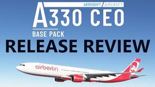 MSFS | AEROSOFT A330 Comprehensive Review on Release Day! [4K]