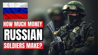 How Much Do You Think Are Russian Soldiers Paid?  (SHOCKING)