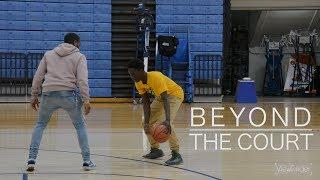 Beyond the Court