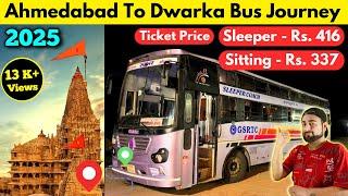 Ahmedabad To Dwarka GSRTC Sleeper Bus Journey 2025 | Ahmedabad Se Dwarka By Road |How To Go By Train