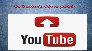 How to upload a video on youtube |Step by Step Explanation | Unique Tutorials