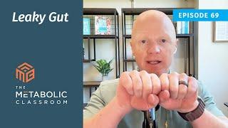 Leaky Gut Explained: Dr. Ben Bikman on Gut Health and Inflammation