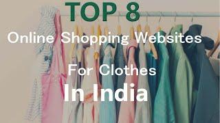 Top 8 Best online Clothes Shopping Websites in india