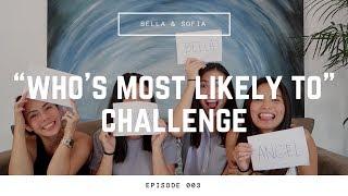 Manzano Sisters: Who's Most Likely To