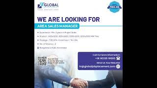 Global job placement is hiring HR Manager, Export Marketing, Area Sales Manager & Accountant.