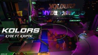 KOLORS by Kyde ft Kriptic